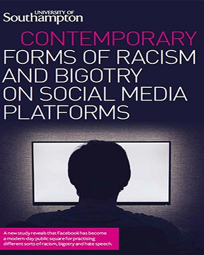Contemporary forms of racism and bigotry on social media platforms