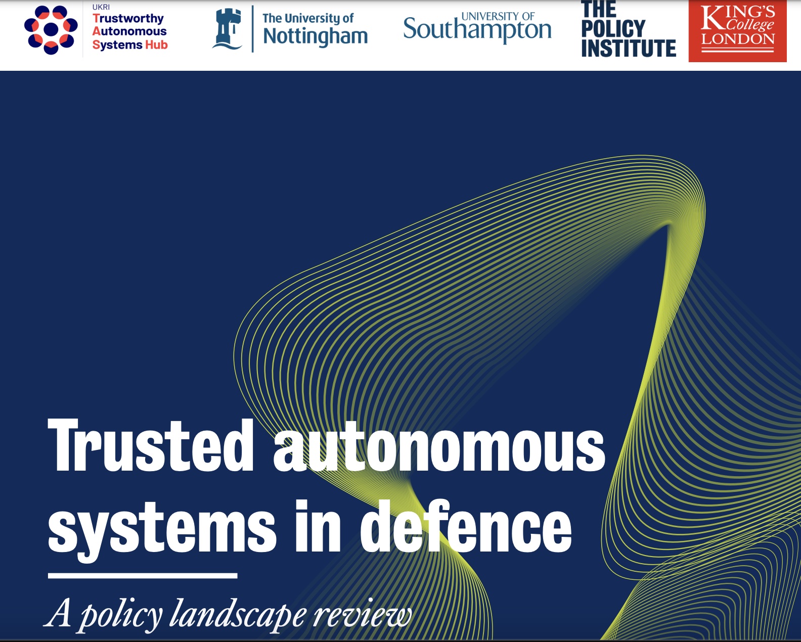 Trusted autonomous systems in defence: A policy landscape review cover page